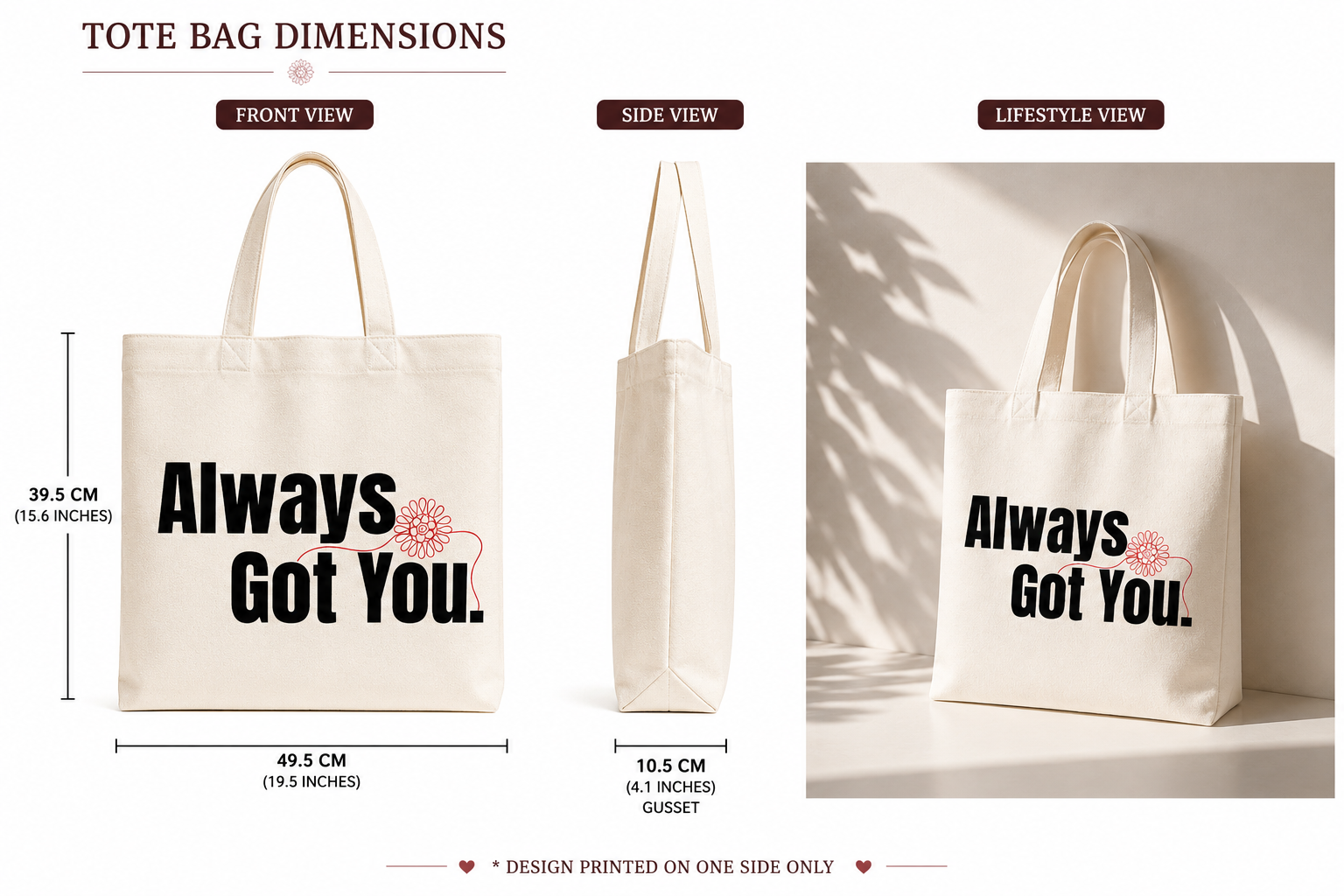 Always got you I Handmade Cotton Tote Bag