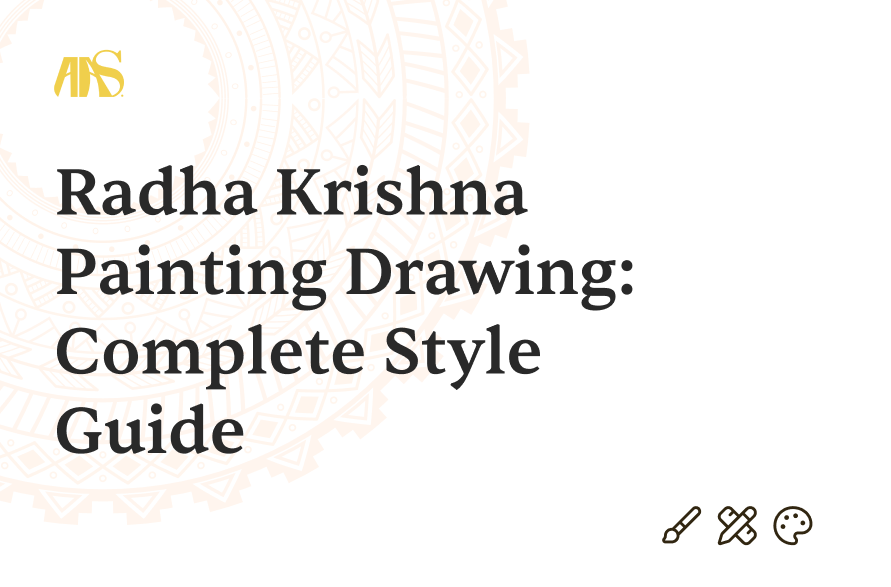 Radha Krishna Painting Drawing: Complete Style Guide